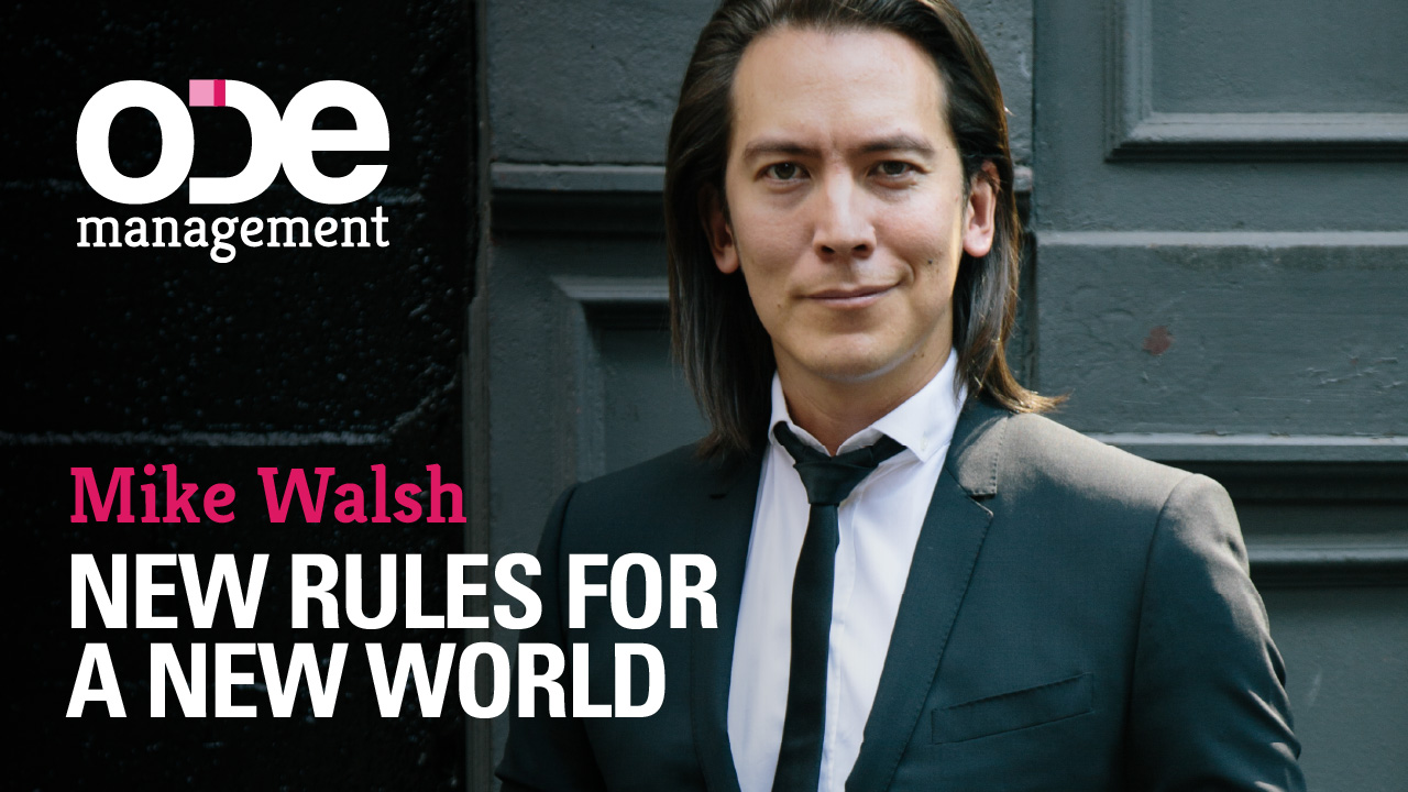 Mike Walsh - New Rules For A New World