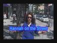 Hannah on the Street Episode 1