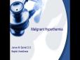 Malignant Hyperthermia with Dr. James Barrett, DO