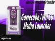 Wii & Gamecube Media Launcher