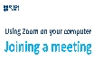 Using Zoom on my computer | Joining a meeting