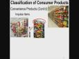 Consumer Product Classifications for Convenience Products (~6.5 minutes)