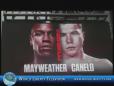 Floyd “Money “ Mayweather  VS Canelo Alvarez  Mega Fight on  Saturday, Sept. 14 2013 at the MGM Grand Las Vegas.