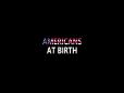 C-SPAN StudentCam 2019 Honorable Mention - Americans at Birth