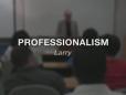 LEgal Methods Professionalism - Larry and habits