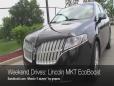 Weekend Drives: Lincoln MKT EcoBoost Review