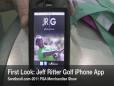 First Look: Jeff Ritter Golf iPhone App