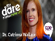 Dr Catriona Wallace - Dare Showcase Sydney 2019