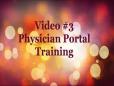 video_3 How to use Physicians Portal