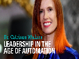 Dr. Catriona Wallace - Leadership in the age of automation (bureaus)