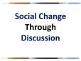 Slides - Social Change Mechanisms