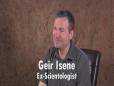 The Church of Scientology LIES and LIES and LIES~~Geir Isene explains why