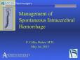 P Colby Maher Management of Spontaneous Intracerebral Hemorrhage 05112015-HD