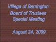 August 24, 2009 Special Board Meeting