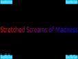 Stretched Screams of Madness (Soundtrack)