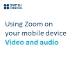 Using Zoom on my mobile device | Mic and camera settings