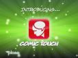 Introducing.. Comic Touch