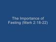 The Purpose of Fasting