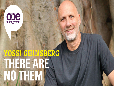 Yossi Ghinsberg - There are no Them