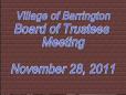 November 28, 2011 Village Board Meeting