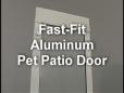 Fast Fit Aluminum Pet Door Demo - Ideal Pet Products