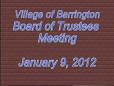January 09, 2012 Board Meeting
