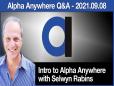 Intro to Alpha Anywhere with Selwyn Rabins 2021 Sept 08