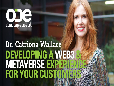 Developing a Web3 & Metaverse experience for your customers