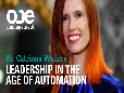 Dr. Catriona Wallace - Leadership in the age of automation