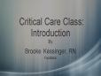 2016 BH Critical Care Class: Introduction