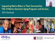 Supporting Elders in Indian Country: New Data and Tools From the Latest Title VI Program Survey