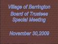November 30, 2009 Board Meeting