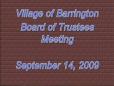 September 14, 2009 Board Meeting