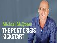 MIchael McQueen - The Post Crisis Kickstart (Bureau)