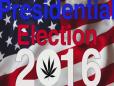 2016 Presidential Race and Marijuana