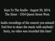 Keys To The Studio - August 30 2014 at The Sister - Audio Only compilation