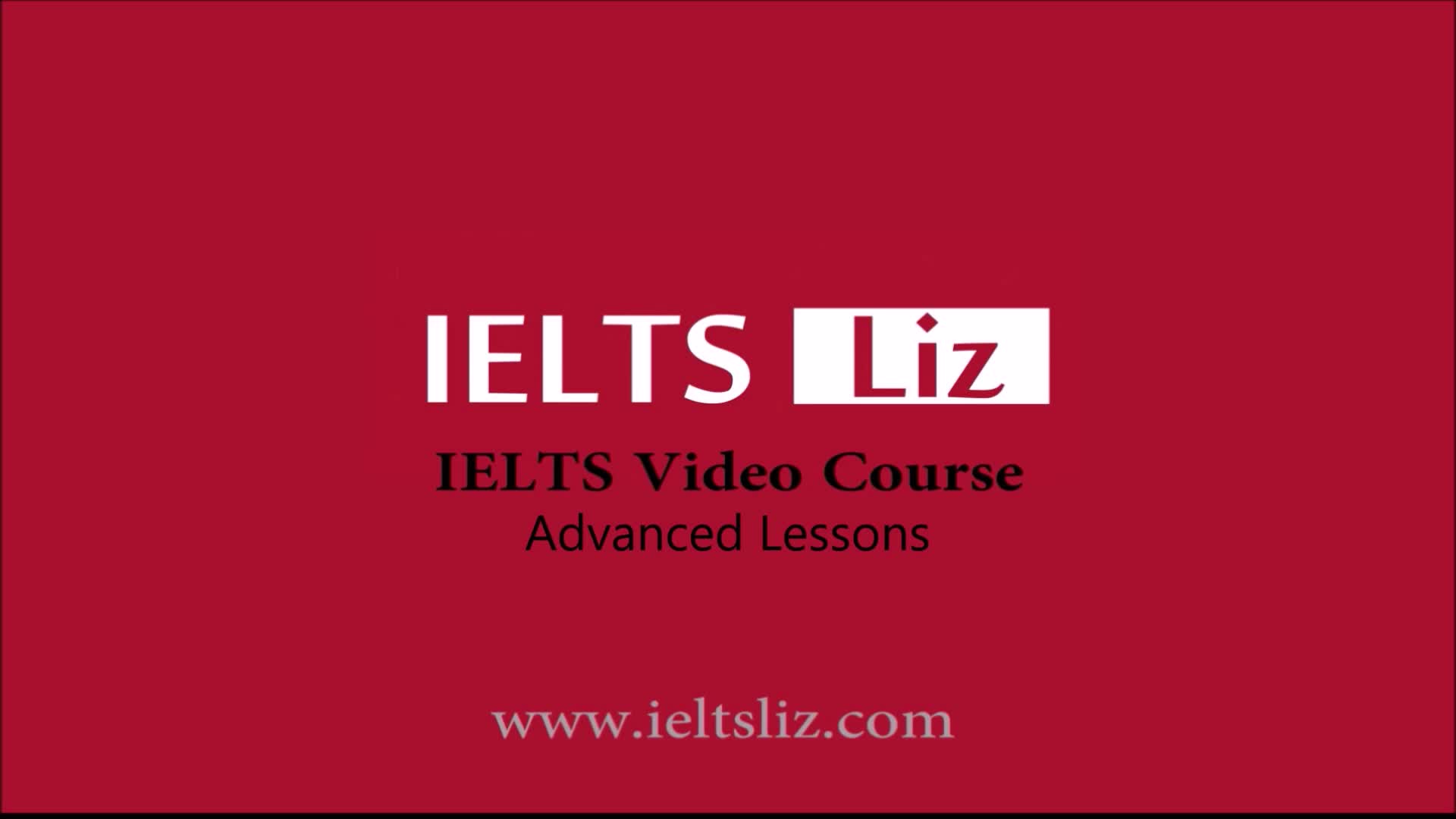 Liz s Advanced IELTS Lessons